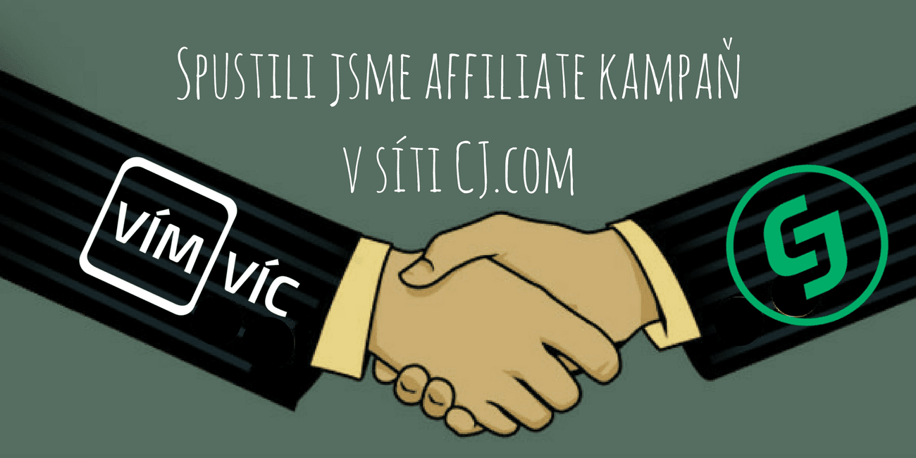 Vydělávejte s affiliate kampaní VímVíc.cz v síti CJ.com