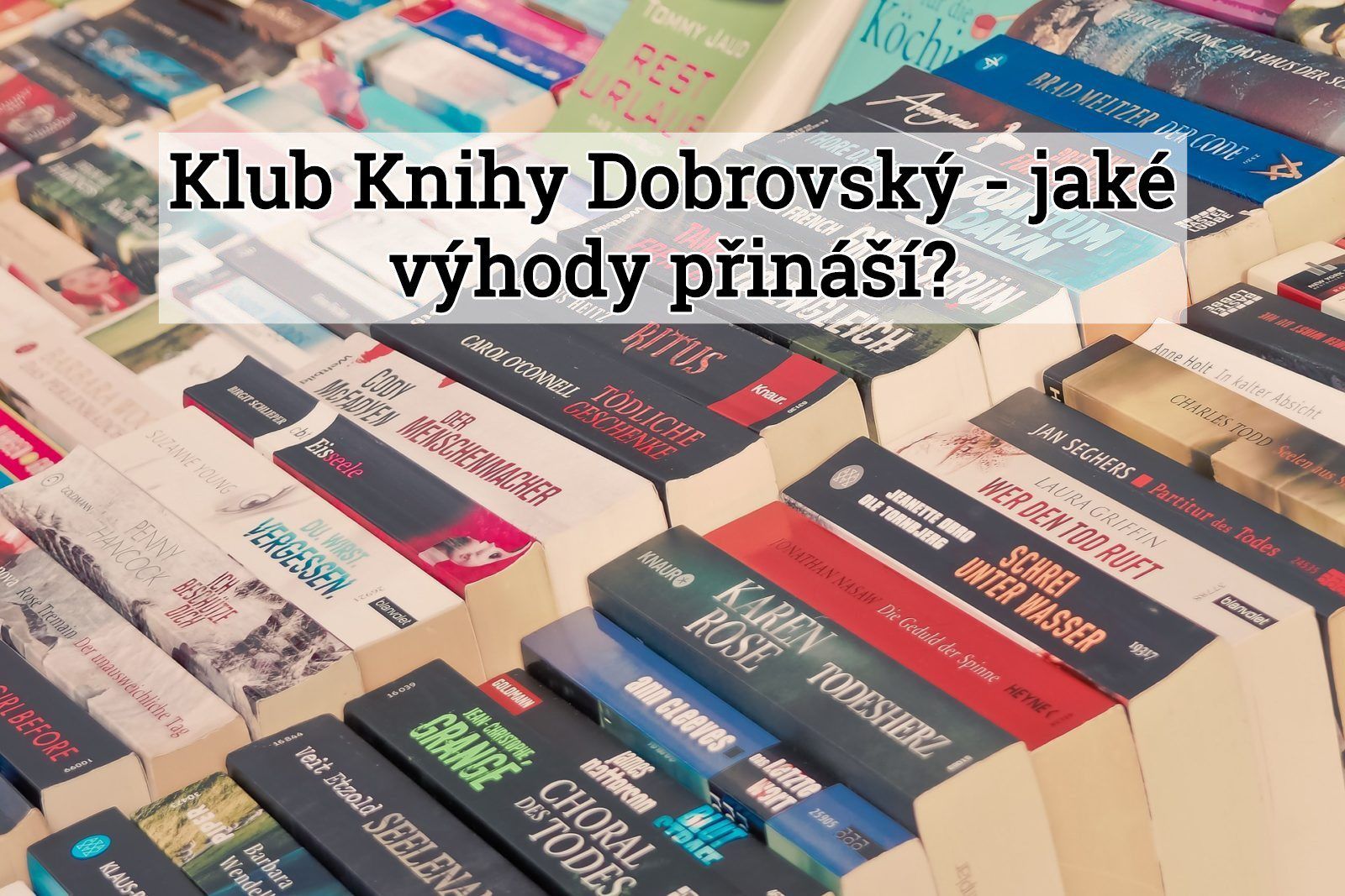 Klub Knihy Dobrovský – slevy pro nadšené čtenáře