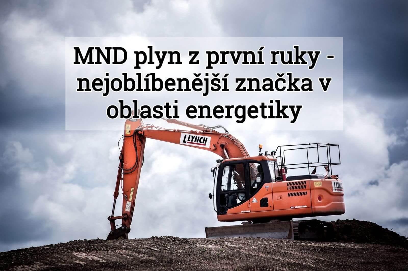 MND plyn z první ruky – nejoblíbenější značka v oblasti energetiky