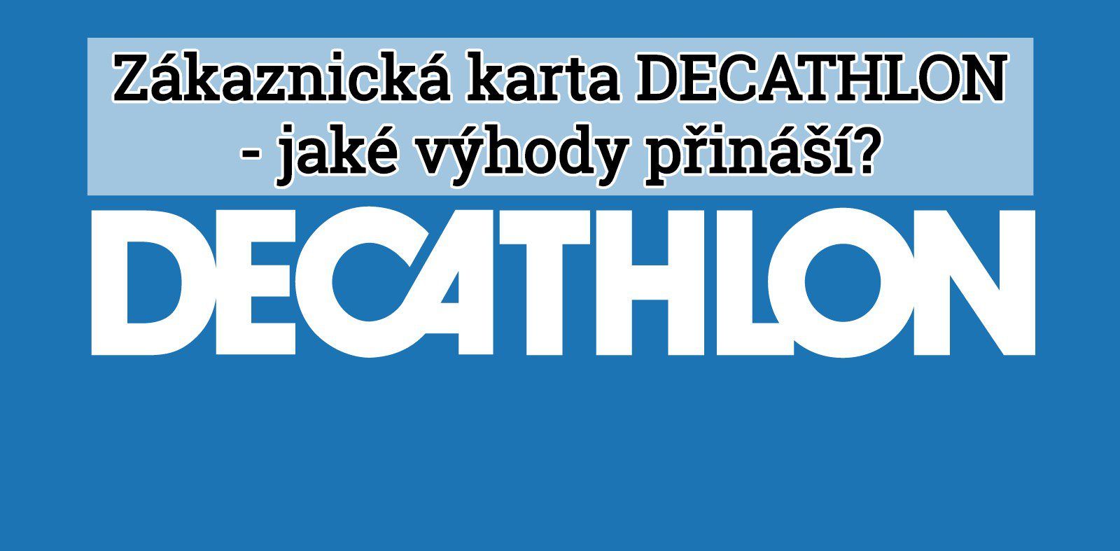 Věrnostní program DECATHLON, vrácení zboží