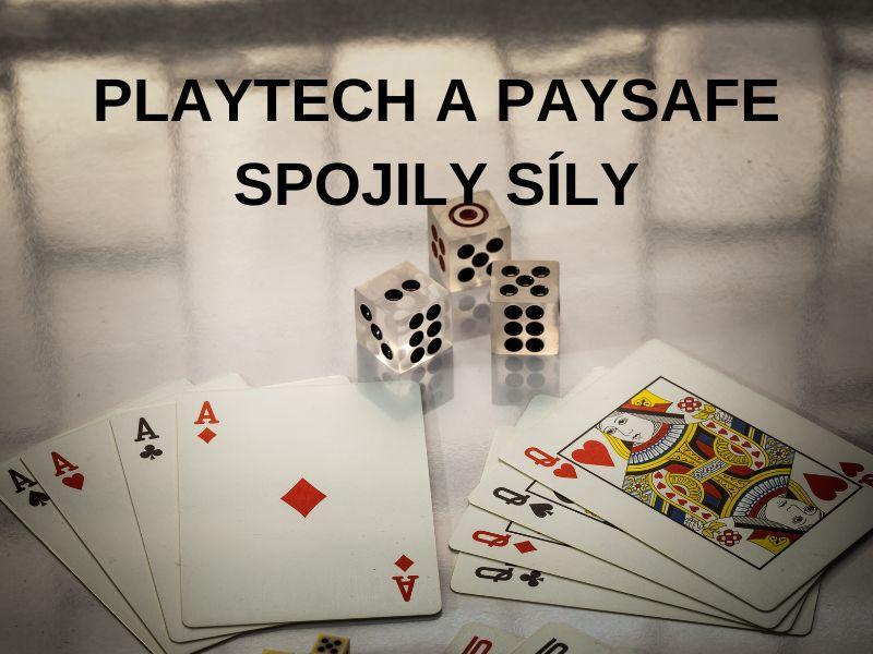 Firmy Playtech a Paysafe oznámili spojení sil pro expanzi v evropských zemích